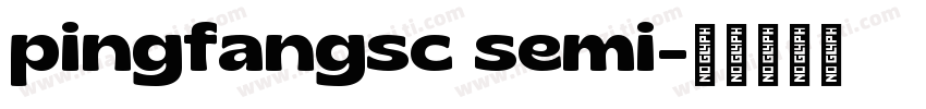 pingfangsc semi字体转换